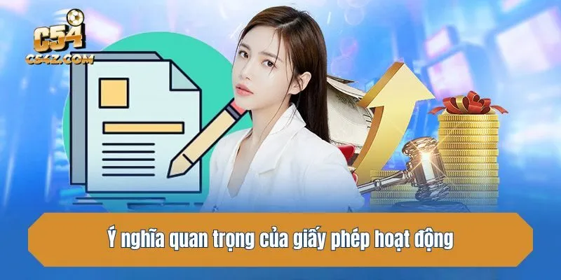 Ý nghĩa quan trọng của giấy phép hoạt động